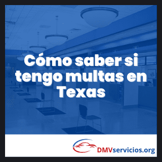Cómo saber si tengo multa de tránsito en Texas